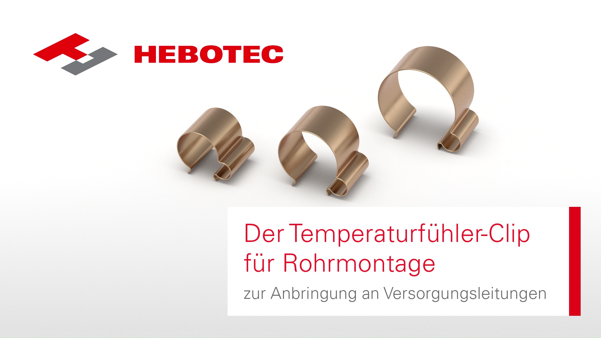 Temperaturfühler Clip - Halterung für Rohranlegefühler - HEBOTEC